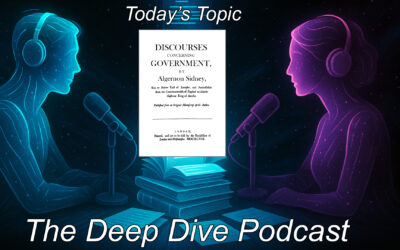 Discourse Concerning Government: The Ideas That Helped Inspire the Declaration of Independence